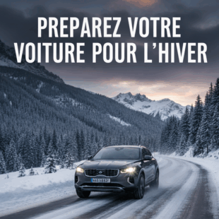 Comment bien préparer sa voiture pour l’hiver : les points de contrôle essentiels